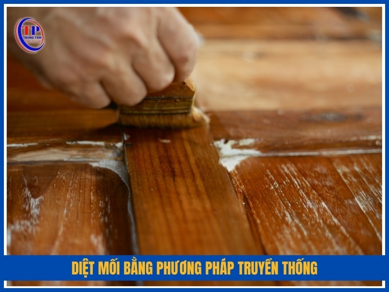 Diệt mối bằng phương pháp truyền thống