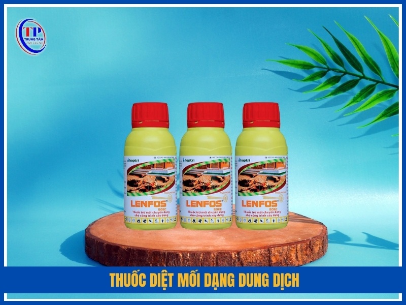 Thuốc diệt mối dạng dung dịch