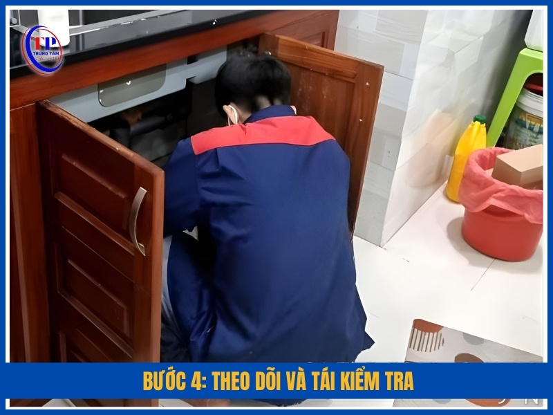 Bước 4: Theo dõi và tái kiểm tra