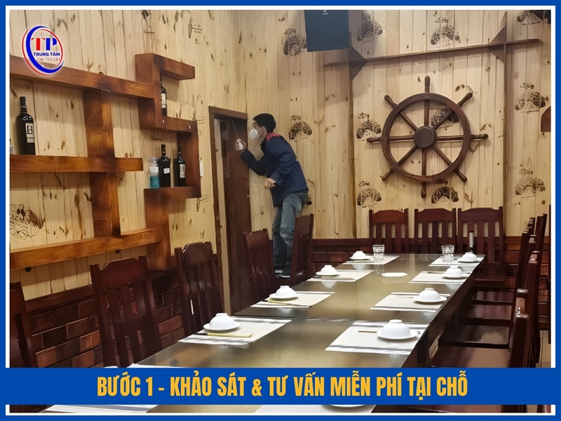 Bước 1 – Khảo sát & tư vấn miễn phí tại chỗ