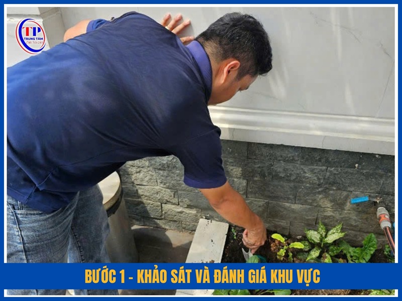 Bước 1 – Khảo sát và đánh giá khu vực