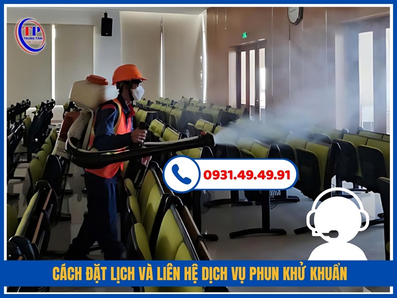 Cách đặt lịch và liên hệ dịch vụ phun khử khuẩn