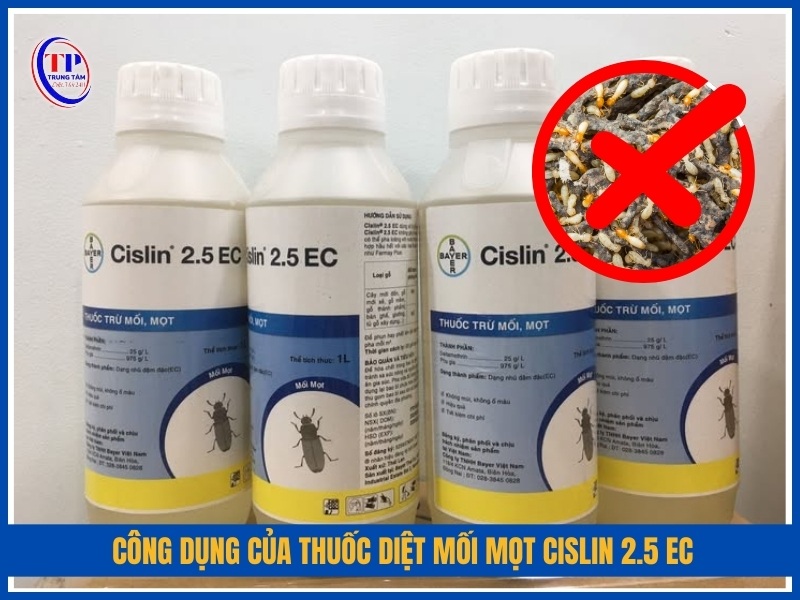 Cong dung cua thuoc diet moi mot Cislin 2.5 EC