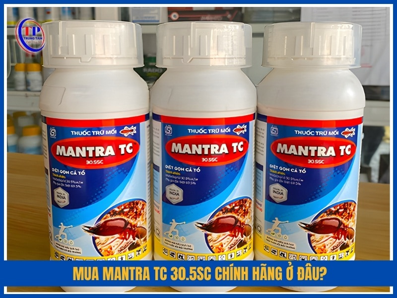 Mua Mantra TC 30.5SC chính hãng ở đâu?