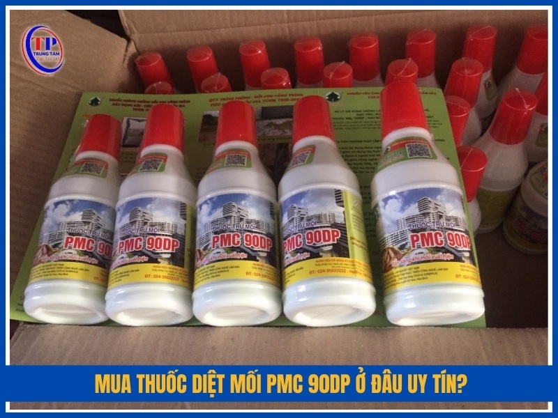 Mua thuốc diệt mối PMC 90DP ở đâu uy tín?