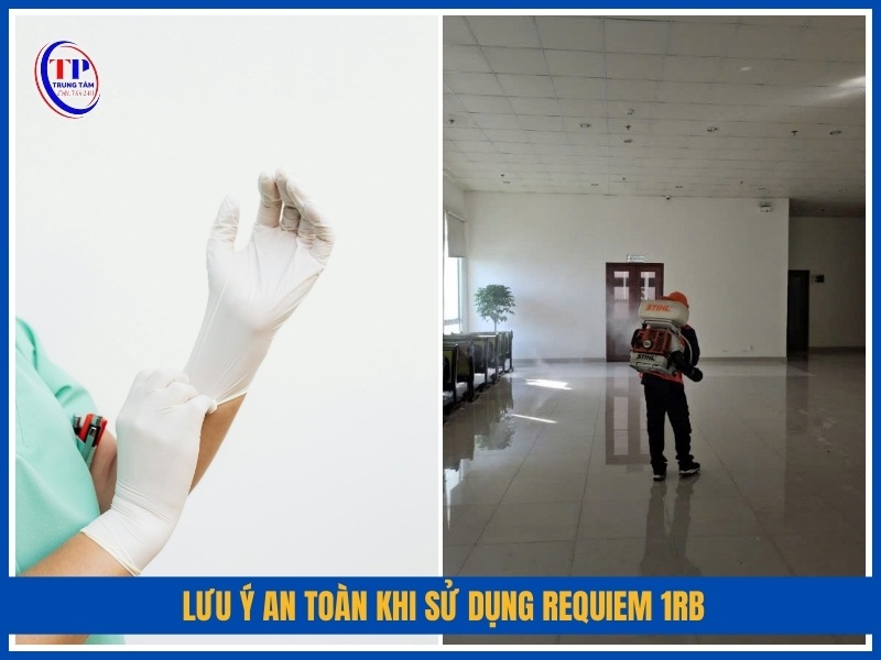 Lưu ý an toàn khi sử dụng REQUIEM 1RB